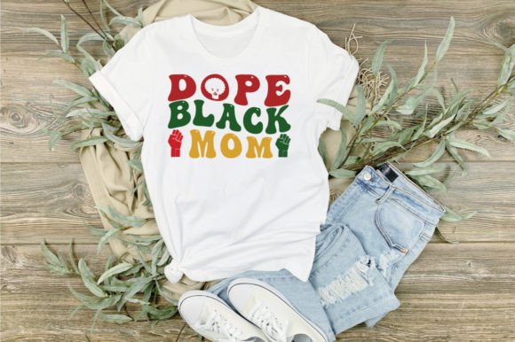 Dope Black Mom SVG: Graphics for T-Shirt Designs