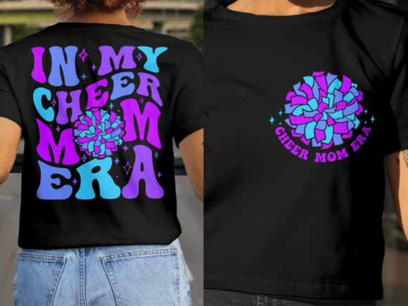In My Cheer Mom Era SVG: Graphics for T-Shirt Designs