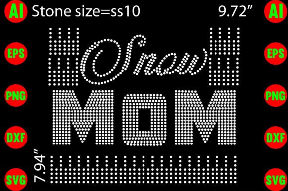 Snow Mom Rhinestone Templates: Graphics for T-Shirt Designs