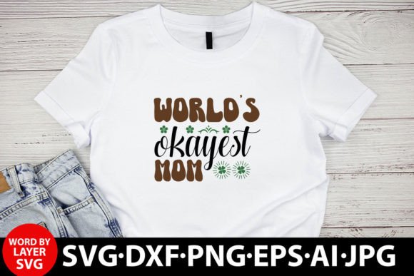 World's Okayest Mom Retro Graphics for T-Shirt Designs